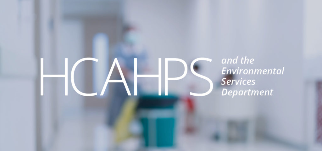 hcahps and the environmental services department